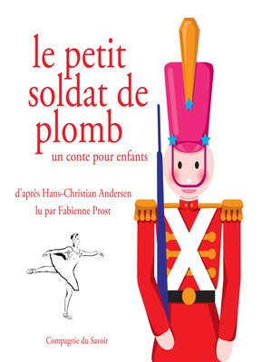 cover image of Le petit soldat de plomb Andersen